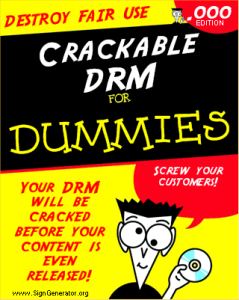Cracked DRM
