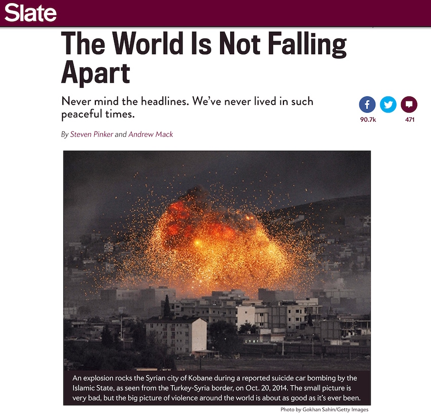 The world is not falling apart - Slate