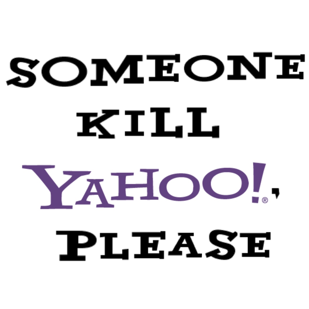 Kill Yahoo