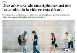 Diez años usando smartphones: así nos ha cambiado la vida en esta década - La Vanguardia