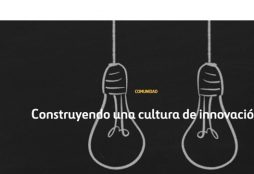 Construyendo una cultura de innovación - Blog de Ferrovial (Febrero de 2018)