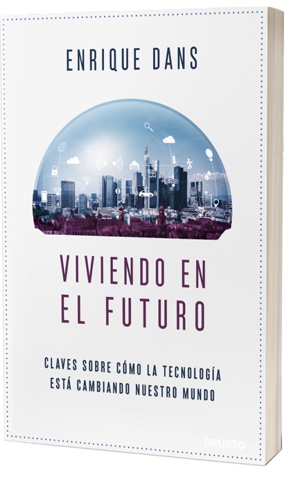 IMAGE: Viviendo en el Futuro, de Enrique Dans - Editorial Deusto