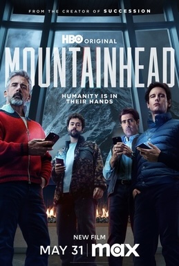 IMAGE: The poster of the satyrical TV movie "Mountainhead", from HBO Max, written and directed by Jesse Armstrong.